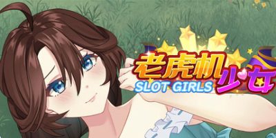 老虎机少女|官方中文|Slot Girls