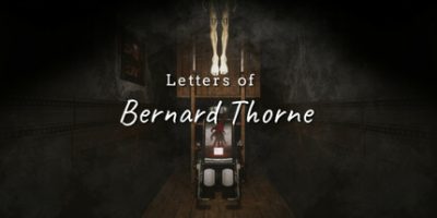 伯纳德·索恩的信件|官方中文|支持手柄|Letters of Bernard Thorne
