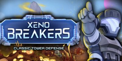 异虫终结者：经典塔防|官方中文|XENOBREAKERS: Classic Tower Defense|异星破局者 传承塔防