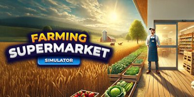 农业和超市模拟器|官方中文|Farming & Supermarket Simulator