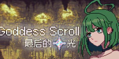 女神卷轴 - 最后的星光|官方中文|Goddess Scroll - The Last Starlight