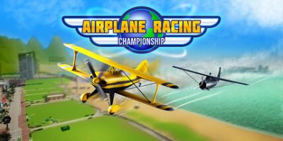 飞机竞速锦标赛|官方中文|支持手柄|Airplane Racing Championship