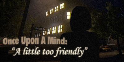 心魇记闻：过分热情|官方中文|Once Upon A Mind – A Little Too Friendly