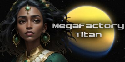 超级工厂泰坦|官方中文|MegaFactory Titan