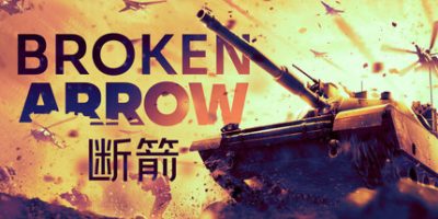 断箭：先锋版|官方中文|Broken Arrow Vanguard Edition
